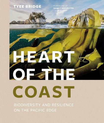 Cover image for Heart of the Coast: Biodiversity and Resilience on the Pacific Edge