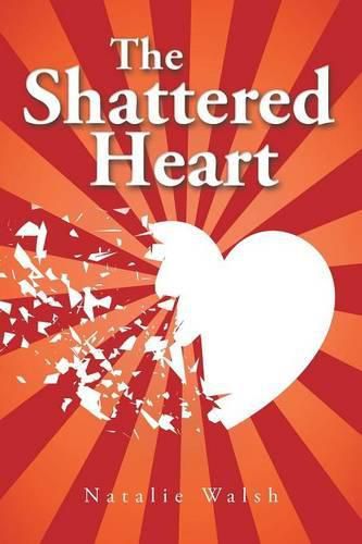 Cover image for The Shattered Heart