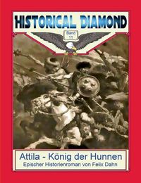 Cover image for Attila - Koenig der Hunnen: Epischer Historienroman