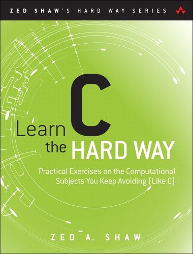Cover image for Learn C the Hard Way