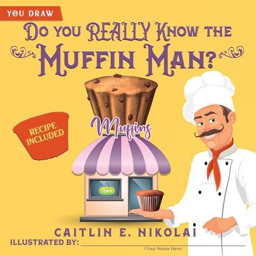 Cover image for Do you REALLY Know the Muffin Man?