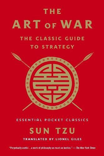 The Art of War: The Classic Guide to Strategy: Essential Pocket Classics