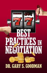 Cover image for 77 Best Practices in Negotiation