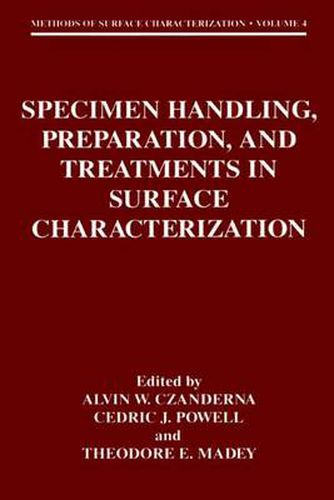 Cover image for Specimen Handling, Preparation, and Treatments in Surface Characterization