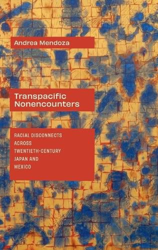Cover image for Transpacific Nonencounters