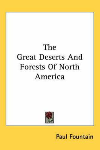 Cover image for The Great Deserts and Forests of North America