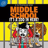 Cover image for Middle School: It's a Zoo in Here