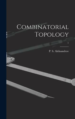 Cover image for Combinatorial Topology; 1