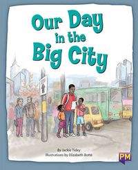 Cover image for Our Day in the Big City