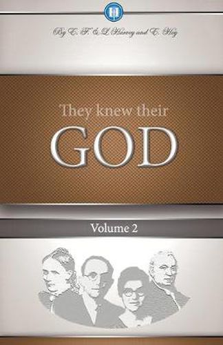 Cover image for They Knew Their God Volume 2