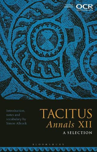 Cover image for Tacitus, Annals XII: A Selection