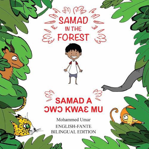 Samad in the Forest: English - Fante Bilingual Edition