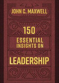 Cover image for 150 Essential Insights on Leadership