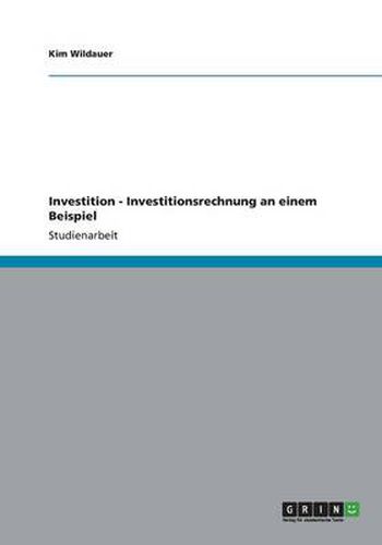 Cover image for Investition - Investitionsrechnung an einem Beispiel