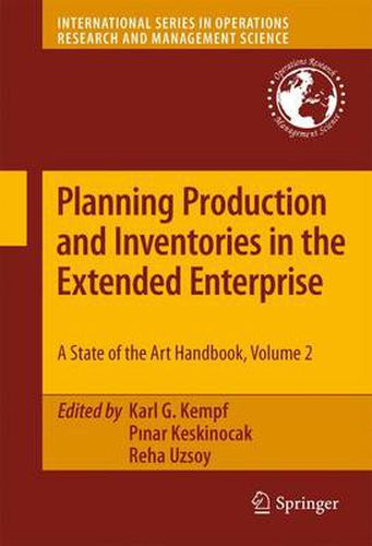 Cover image for Planning Production and Inventories in the Extended Enterprise: A State-of-the-Art Handbook, Volume 2