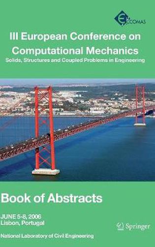 Cover image for III European Conference on Computational Mechanics: Solids, Structures and Coupled Problems in Engineering: Book of Abstracts