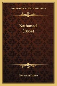 Cover image for Nathanael (1864)