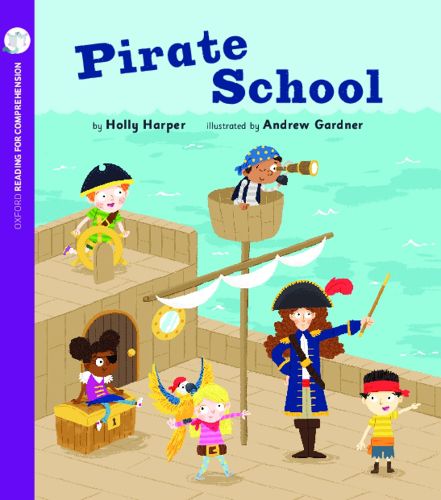 Cover image for Pirate School: Oxford Level 1+: Pack of 6