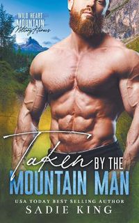 Cover image for Taken by the Mountain Man