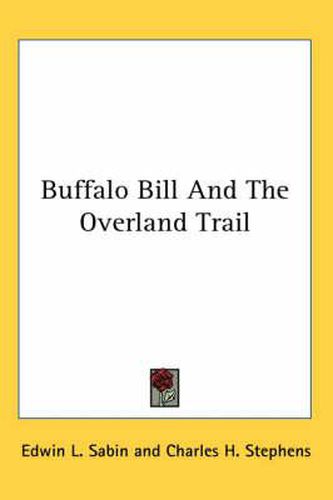 Cover image for Buffalo Bill and the Overland Trail