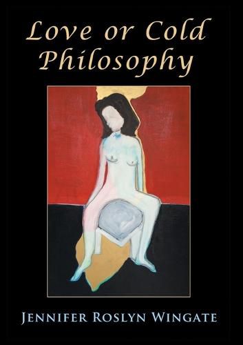 Cover image for Love or Cold Philosophy