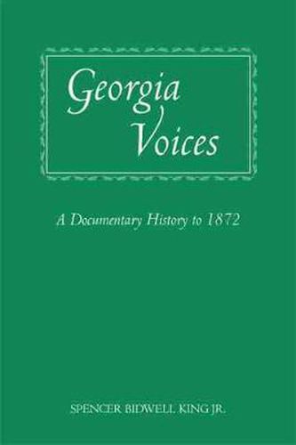 Cover image for Georgia Voices: A Documentary History to 1872