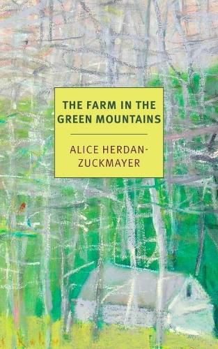 Cover image for The Farm In The Green Mountains