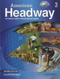 Cover image for American Headway: Level 3: Student Book with Student Practice MultiROM