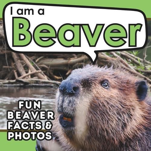 Cover image for I am a Beaver