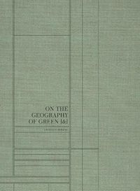 Cover image for Linarejos Moreno: On The Geography of Green