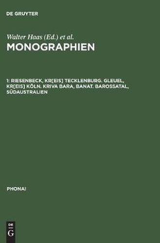 Cover image for Monographien, 1, Riesenbeck, Kr[eis] Tecklenburg. Gleuel, Kr[eis] Koeln. Kriva Bara, Banat. Barossatal, Sudaustralien