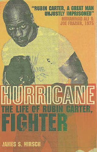 Hurricane: The Life of Rubin Carter, Fighter