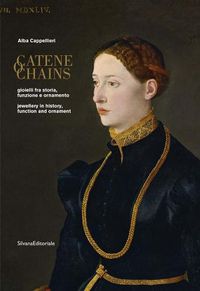 Cover image for Chains: Jewellery in History, Function and Ornament