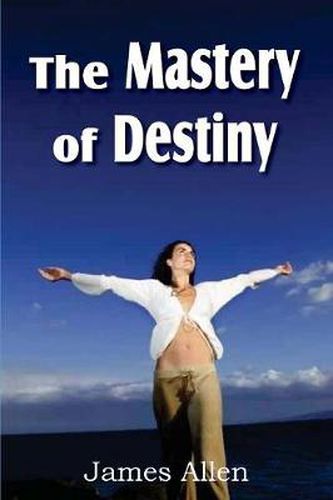 Cover image for The Mastery of Destiny