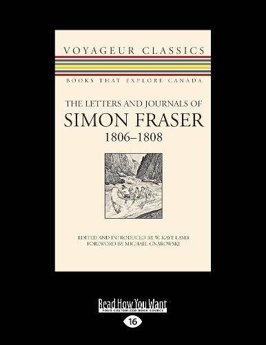 Cover image for The Letters and Journals of Simon Fraser, 1806-1808