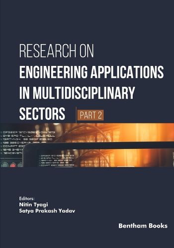 Cover image for Research on Engineering Applications in Multidisciplinary Sectors (Part 2)