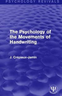 Cover image for The Psychology of the Movements of Handwriting