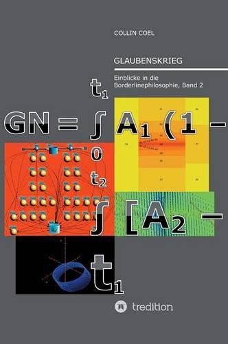 Cover image for Glaubenskrieg: Einblicke in die Borderlinephilosophie, Band 2