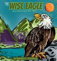 Cover image for The Wise Eagle