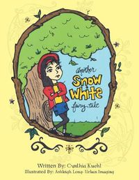 Cover image for Another Snow White Fairy Tale