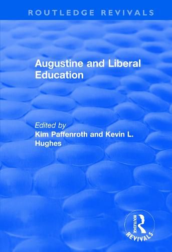 Augustine and Liberal Education