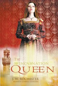 Cover image for The Reincarnation of a Queen