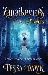 Cover image for Zanaikeyros - Son of Dragons