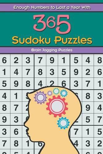 Cover image for Enough Numbers to Last a Year with 365 Sudoku Puzzles