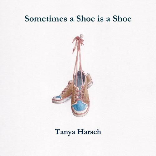 Cover image for Sometimes a Shoe is a Shoe