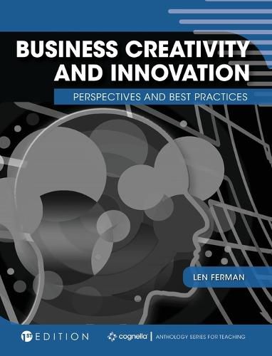Cover image for Business Creativity and Innovation: Perspectives and Best Practices