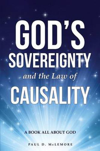 Cover image for God's Sovereignty and the Law of Causality