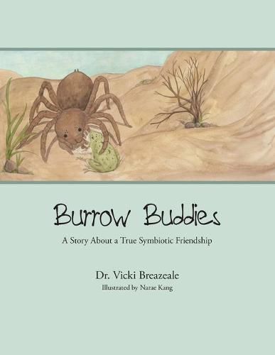 Cover image for Burrow Buddies: A Story About a True Symbiotic Friendship