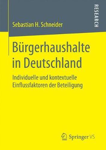 Cover image for Burgerhaushalte in Deutschland: Individuelle Und Kontextuelle Einflussfaktoren Der Beteiligung