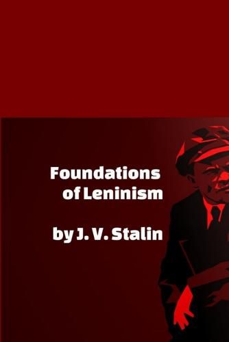 Cover image for Foundations of Leninism